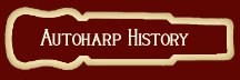 Autoharp History Page