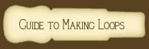 Guide to Making Loops