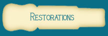 Restorations